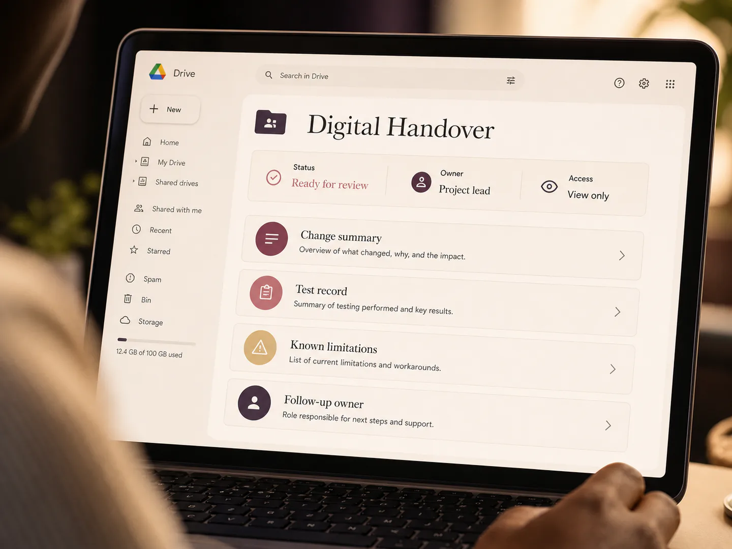 A digital handover explains the change, evidence, limitations and follow-up ownership.